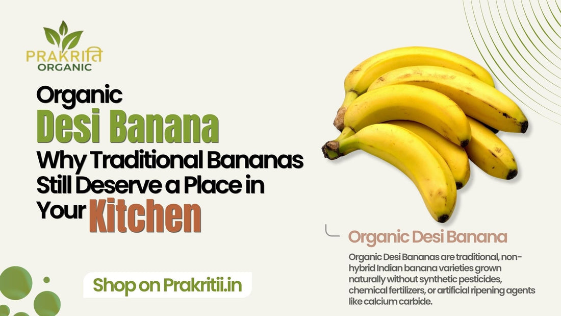 An ad for Prakriti Organic Desi Bananas, featuring a bunch of yellow bananas and the text "Shop on Prakritii.in."