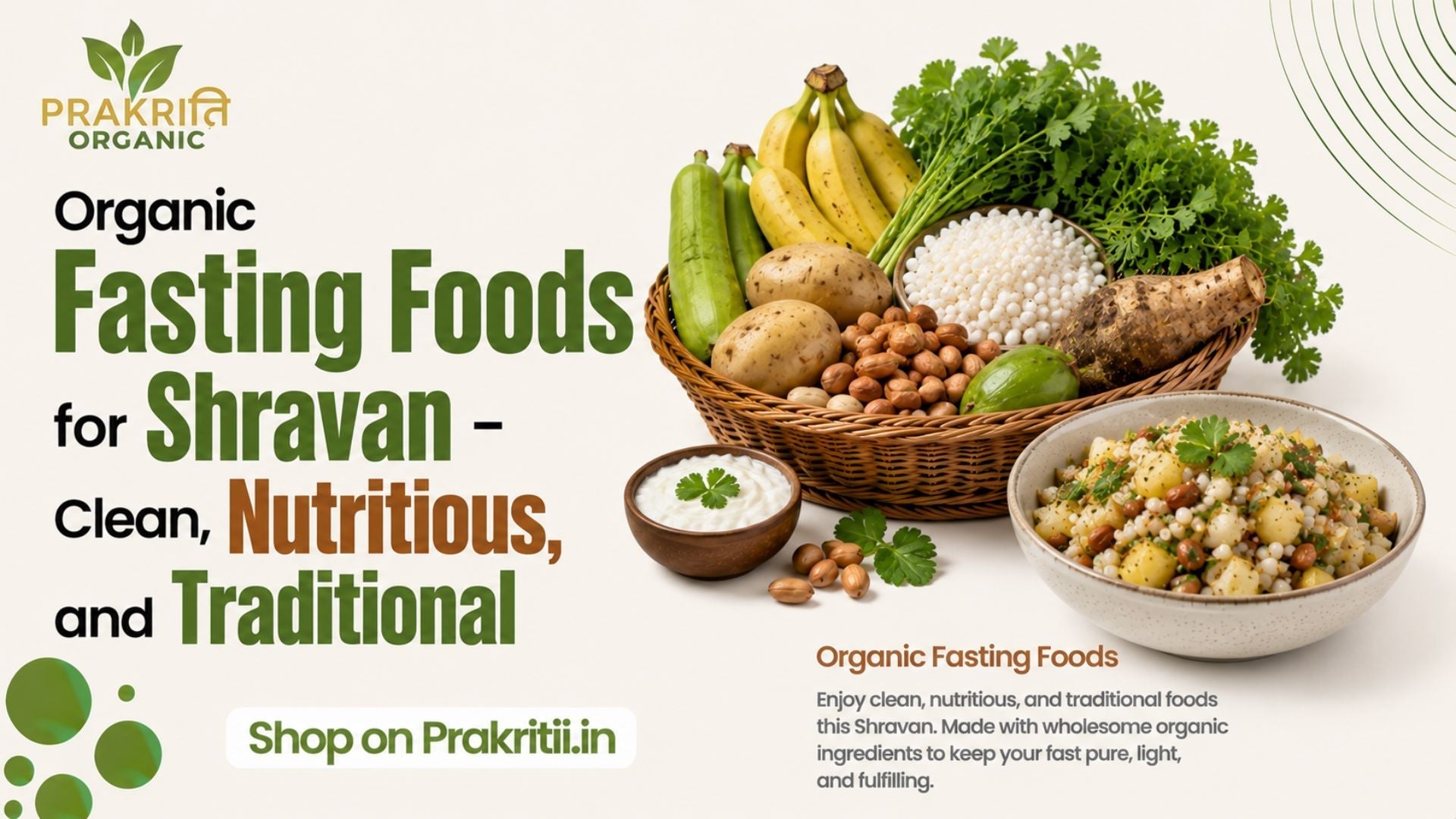Organic Fasting Foods for Shravan – Clean, Nutritious, and Traditional